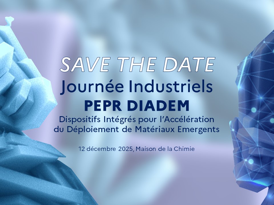 Save the Date – Journée industriels PEPR DIADEM 2025